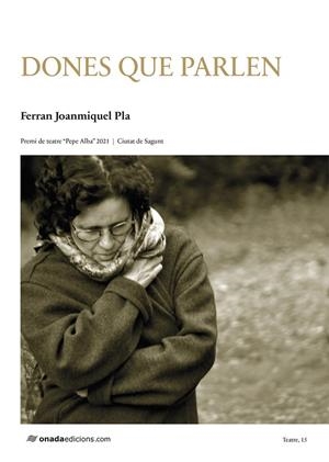 DONES QUE PARLEN | 9788418634727 | JOANMIQUEL PLA, FERRAN | Cooperativa Cultural Rocaguinarda