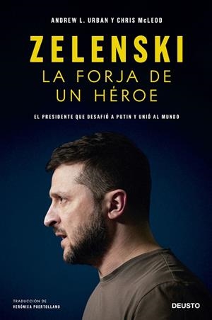 ZELENSKI: LA FORJA DE UN HÉROE | 9788423434152 | URBAN Y CHRIS MCLEOD, ANDREW L. | Cooperativa Cultural Rocaguinarda