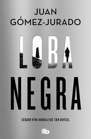 LOBA NEGRA | 9788413144801 | GÓMEZ-JURADO, JUAN | Cooperativa Cultural Rocaguinarda