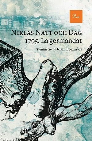 1795. LA GERMANDAT | 9788475889528 | NATT OCH DAG, NIKLAS | Cooperativa Cultural Rocaguinarda