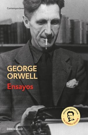 ENSAYOS (EDICIÓN DEFINITIVA AVALADA POR THE ORWELL ESTATE) | 9788499890869 | ORWELL, GEORGE | Cooperativa Cultural Rocaguinarda