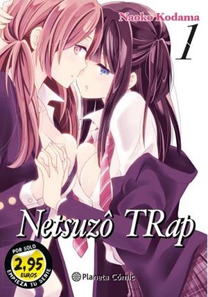 NETSUZO TRAP Nº 01 | 9788413421391 | KODAMA, NAOKO | Cooperativa Cultural Rocaguinarda