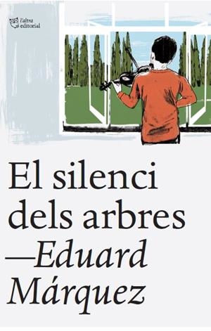 SILENCI DELS ARBRES, EL | 9788412539523 | MÁRQUEZ TAÑÁ, EDUARD | Cooperativa Cultural Rocaguinarda