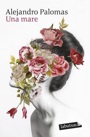 MARE, UNA | 9788419107169 | PALOMAS, ALEJANDRO | Cooperativa Cultural Rocaguinarda