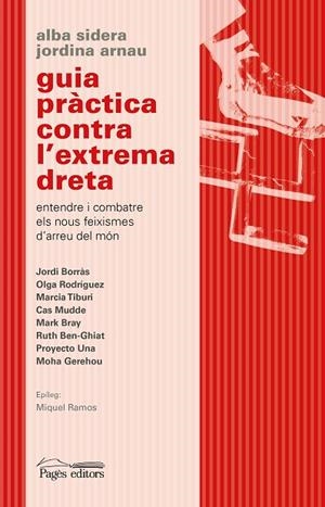 GUIA PRÀCTICA CONTRA L'EXTREMA DRETA | 9788413033730 | ARNAU ROIG, JORDINA/SIDERA GALLART, ALBA | Cooperativa Cultural Rocaguinarda