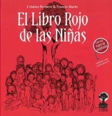 LIBRO ROJO DE LAS NIÑAS, EL | 9788412263602 | ROMERO, CRISTINA/MARIN, FRANCIS | Cooperativa Cultural Rocaguinarda
