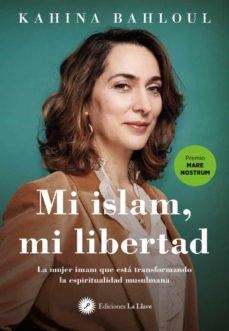 ISLAM MI LIBERTAD, MI | 9788416145997 | BAHLOUL,KAHINA | Cooperativa Cultural Rocaguinarda