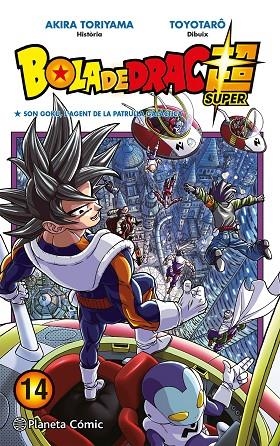 BOLA DE DRAC SUPER Nº 14 | 978-8491746485 | TORIYAMA, AKIRA/TOYOTARÔ | Cooperativa Cultural Rocaguinarda