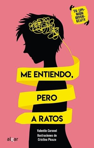 ME ENTIENDO, PERO A RATOS | 9788491425762 | CORONEL, VALENTÍN | Cooperativa Cultural Rocaguinarda