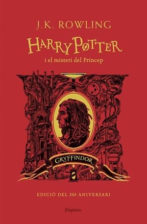 HARRY POTTER I EL MISTERI DEL PRÍNCEP (GRYFFINDOR) | 9788418833465 | ROWLING, J.K. | Cooperativa Cultural Rocaguinarda