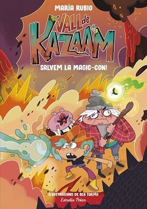 VALL DE KAZAAM 2. SALVEM LA MAGIC-CON!, LA | 9788413892191 | RUBIO, MARÍA/TORMO, BEA | Cooperativa Cultural Rocaguinarda