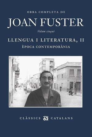 LLENGUA I LITERATURA II: ÈPOCA CONTEMPORÀNIA | 9788429780369 | FUSTER ORTELLS, JOAN | Cooperativa Cultural Rocaguinarda