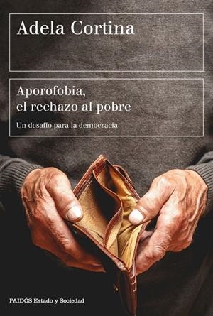 APOROFOBIA, EL RECHAZO AL POBRE | 9788449333385 | CORTINA ORTS, ADELA | Cooperativa Cultural Rocaguinarda