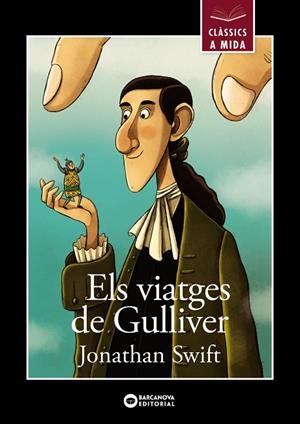 VIATGES DE GULLIVER, ELS | 9788448946029 | SWIFT, JONATHAN | Cooperativa Cultural Rocaguinarda