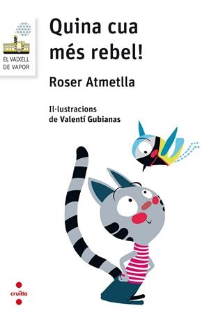 QUINA CUA MES REBEL! | 9788466143868 | ATMETLLA ANDREU, ROSER | Cooperativa Cultural Rocaguinarda