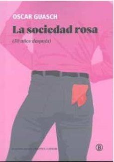 SOCIEDAD ROSA, LA | 9788418684814 | GUASCH, OSCAR | Cooperativa Cultural Rocaguinarda