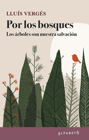 POR LOS BOSQUES | 9788417951221 | VERGÉS, LLUÍS | Cooperativa Cultural Rocaguinarda