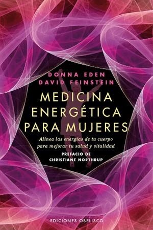 MEDICINA ENERGÉTICA PARA MUJERES | 9788497778039 | EDEN, DONNA/FEINSTEIN, DAVID | Cooperativa Cultural Rocaguinarda