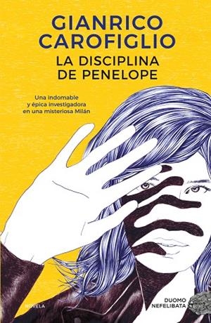 DISCIPLINA DE PENELOPE, LA | 9788419004253 | CAROFIGLIO, GIANRICO | Cooperativa Cultural Rocaguinarda