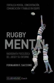 RUGBY MENTAL | 9789871884681 | SACCONE, FERNANDO F. | Cooperativa Cultural Rocaguinarda