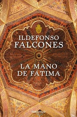 MANO DE FÁTIMA, LA  | 9788499893747 | FALCONES, ILDEFONSO | Cooperativa Cultural Rocaguinarda