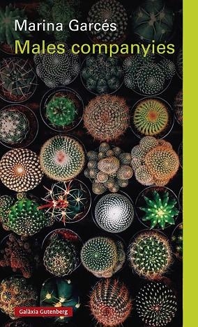 MALES COMPANYIES | 9788419075710 | GARCÉS, MARINA | Cooperativa Cultural Rocaguinarda