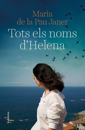 TOTS ELS NOMS D'HELENA | 9788466429450 | JANER, MARIA DE LA PAU | Cooperativa Cultural Rocaguinarda