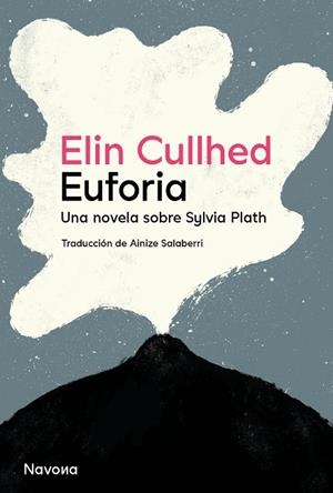 EUFORIA | 9788419311160 | CULLHED, ELIN | Cooperativa Cultural Rocaguinarda