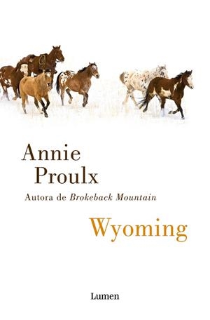 WYOMING | 9788426424303 | PROULX, ANNIE | Cooperativa Cultural Rocaguinarda
