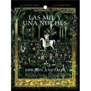 MIL Y UNA NOCHES, LAS. EDICIÓN ANOTADA | 9788446052470 | VARIOS AUTORES | Cooperativa Cultural Rocaguinarda