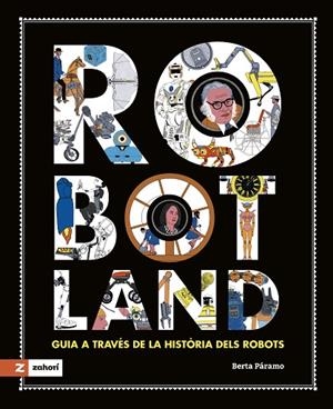 ROBOTLAND | 9788419448378 | PÁRAMO, BERTA | Cooperativa Cultural Rocaguinarda