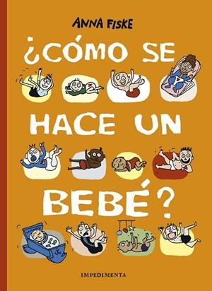 ¿CÓMO SE HACE UN BEBÉ? | 9788417553500 | FISKE, ANNA | Cooperativa Cultural Rocaguinarda