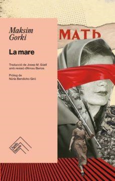 MARE, LA | 9788419515032 | GORKI, MAKSIM | Cooperativa Cultural Rocaguinarda
