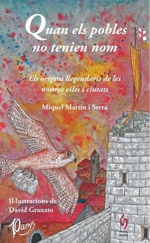 QUAN ELS POBLES NO TENIEN NOM | 9788412430608 | MARTÍN I SERRA, MIQUEL | Cooperativa Cultural Rocaguinarda