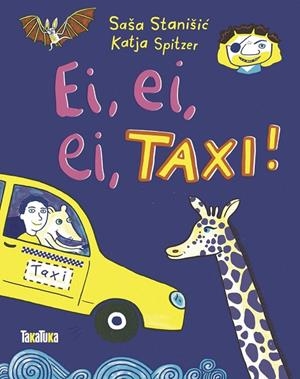 EI, EI, EI, TAXI! | 9788418821462 | STANIŠIC, SAŠA | Cooperativa Cultural Rocaguinarda