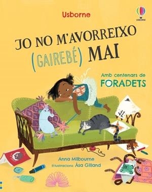 JO NO M'AVORREIXO (GAIREBÉ) MAI | 9781803705293 | MILBOURNE, ANNA | Cooperativa Cultural Rocaguinarda