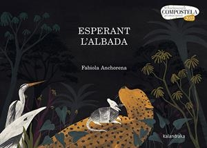 ESPERANT L'ALBADA | 9788418558566 | ANCHORENA, FABIOLA | Cooperativa Cultural Rocaguinarda