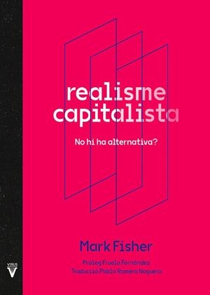 REALISME CAPITALISTA | 9788417870195 | FISHER, MARK/FERNÁNDEZ, FRUELA | Cooperativa Cultural Rocaguinarda