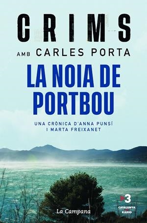 CRIMS: LA NOIA DE PORTBOU | 9788418226984 | PORTA, CARLES | Cooperativa Cultural Rocaguinarda