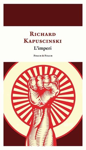 IMPERI, L' | 9788419563019 | KAPUSCINSKI, RYSZARD | Cooperativa Cultural Rocaguinarda
