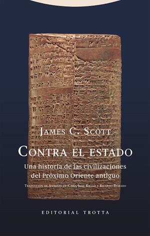 CONTRA EL ESTADO | 9788413640839 | SCOTT, JAMES C. | Cooperativa Cultural Rocaguinarda