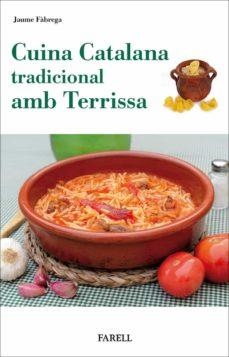 CUINA CATALANA TRADICIONAL AMB TERRISSA | 9788417116620 | FÁBREGA, JAUME | Cooperativa Cultural Rocaguinarda
