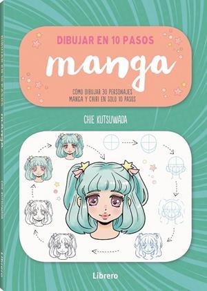 DIBUJAR MANGA EN 10 PASOS | 9789463595711 | KUTSUKAWA, CHIE | Cooperativa Cultural Rocaguinarda