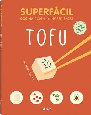 SUPERFÁCIL TOFU | 9789463596121 | FITZJOHN, AUDREY | Cooperativa Cultural Rocaguinarda