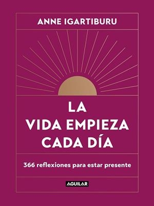 VIDA EMPIEZA CADA DÍA, LA | 9788403523678 | IGARTIBURU, ANNE | Cooperativa Cultural Rocaguinarda