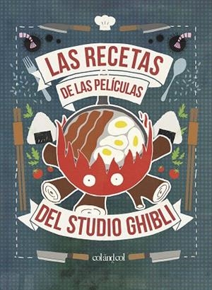 RECETAS DE LAS PELÍCULAS DEL STUDIO GHIBLI, LAS | 9788412033458 | VO, MINH-TRI | Cooperativa Cultural Rocaguinarda