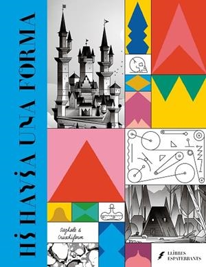 HI HAVIA UNA FORMA | 9788418690303 | CRUSCHIFORM/GAZHOLE | Cooperativa Cultural Rocaguinarda