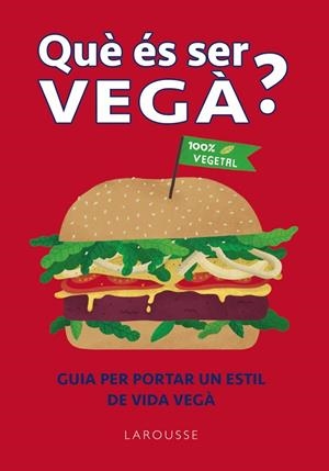 QUE ÉS SER VEGÀ? | 9788418882364 | WILLIS, CHARLOTTE | Cooperativa Cultural Rocaguinarda