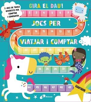 GIRA EL DAU! JOCS PER VIATJAR I COMPTAR | 9788413492025 | VARIOS AUTORES | Cooperativa Cultural Rocaguinarda