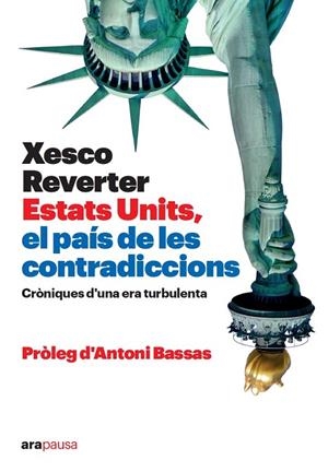 ESTATS UNITS, EL PAÍS DE LES CONTRADICCIONS | 9788418928673 | REVERTER I BAQUER, XESCO | Cooperativa Cultural Rocaguinarda
